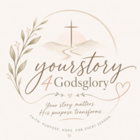 Your Story For God's Glory